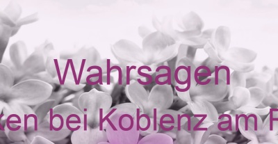 Wahrsagen Wolken bei Koblenz am Rhein | Top-Experten für Kartenlegen, Wahrsagen, Hellsehen, Zukunftsdeutung. Wahrsagen Wolken bei Koblenz am Rhein | Top-Experten für Kartenlegen, Wahrsagen, Hellsehen, Zukunftsdeutung.